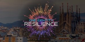 Read more about the article One Identity Resilience 2022 is in Barcelona: Here’s why it’s a must-attend!